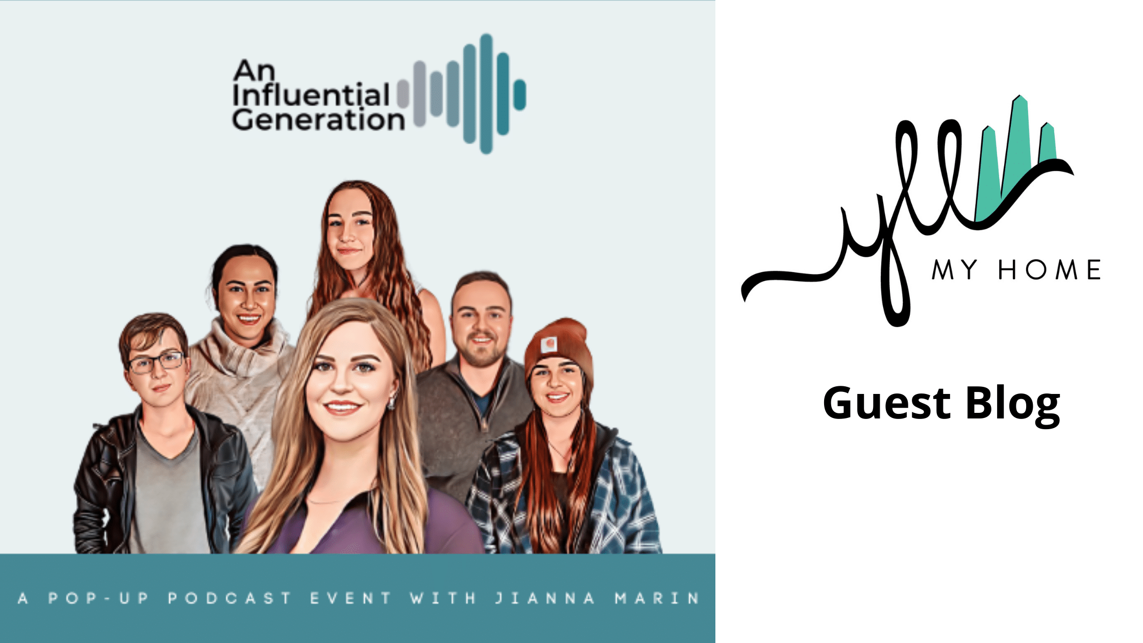 Influential Generation Guest Blog Post